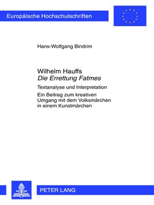 cover image of Wilhelm Hauffs «Die Errettung Fatmes»